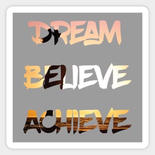 Dream Believe Achieve Woman Cheering in the Sunset Magnet